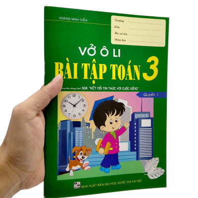 Vở Ô Li Bài Tập Toán 3 - Quyển 1 (Biên Soạn Theo Chương Trình SGK "Kết Nối Tri Thức Với Cuộc Sống")