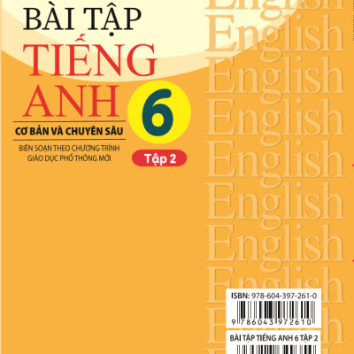 Sách - Bài Tập Tiếng Anh 6 Cơ Bản Và Chuyên Sâu (Biên soạn theo chương trình GDPT mới Global Success) - ndbooks