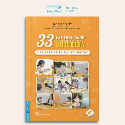 Sách - Sách 33 Bài Thực Hành Giúp Phát Triển Não Bộ Cho Trẻ Theo Phương Pháp Shichida - First News