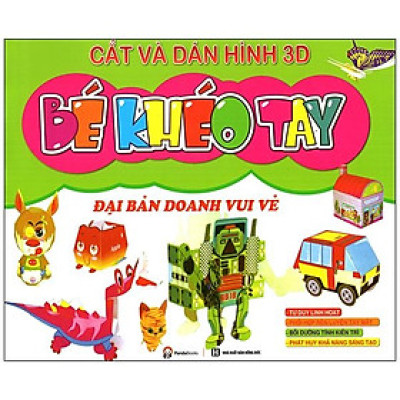 Cắt Và Dán  Hình 3D - Bé Khéo Tay - Đại Bản Doanh Vui Vẻ