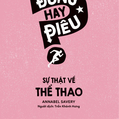 Đúng Hay Điêu - Sự Thật Về Thể Thao