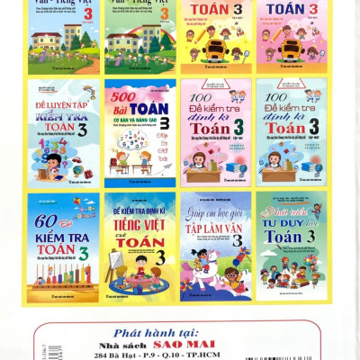 Đề Kiểm Tra Định Kì Tiếng Việt Và Toán 3 (Theo Chương Trình Giáo Dục Phổ Thông Mới - Dùng Chung Cho Các Bộ SGK Hiện Hành)