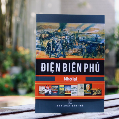 ĐIỆN BIÊN PHỦ - NHỚ LẠI ĐỂ SUY NGẪM - Trần Thái Bình (bìa mềm)