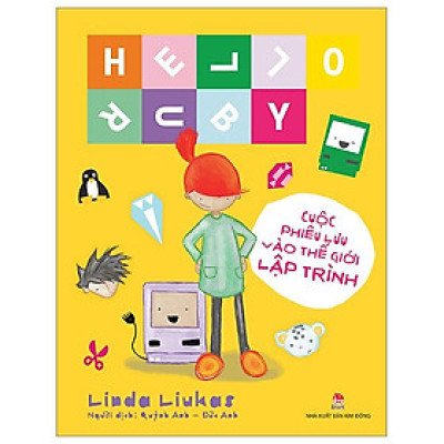 Hello Ruby - Cuộc Phiêu Lưu Vào Thế Giới Lập Trình - Bìa Cứng
