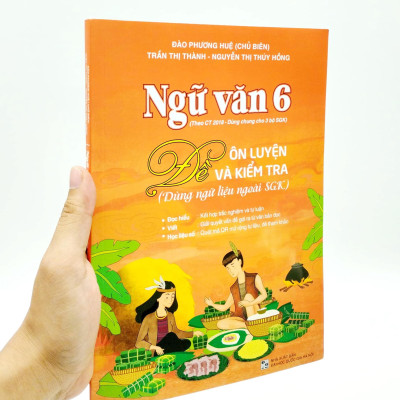 Ngữ Văn 6 - Đề Ôn Luyện Và Kiểm Tra - Dùng Ngữ Liệu Ngoài SGK