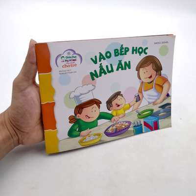 Giáo Dục Các Kỹ Năng Cần Thiết Cho Trẻ : Vào bếp học nấu ăn
