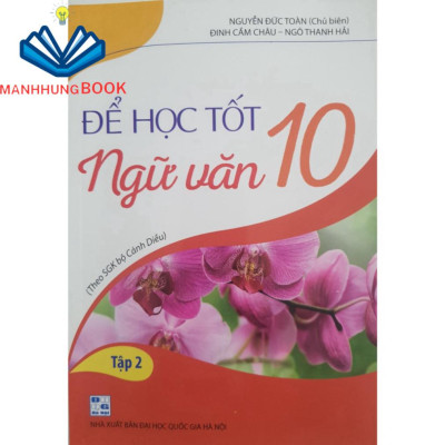 Sách - Combo Để học tốt Ngữ Văn 10 (Biên soạn theo SGK Cánh Diều)