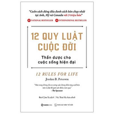 12 Quy Luật Cuộc Đời: Thần Dược Cho Cuộc Sống Hiện Đại