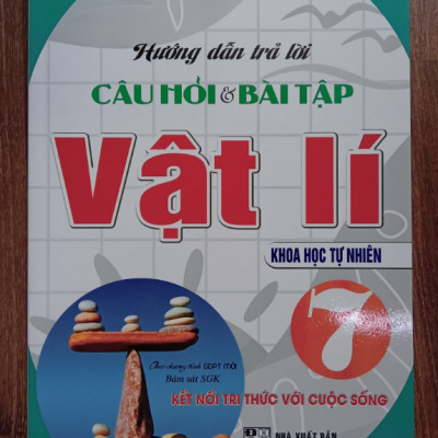 Hướng Dẫn Trả Lời Câu Hỏi & Bài Tập Vật Lí 7 Khoa Học Tự Nhiên ( Kết Nối )