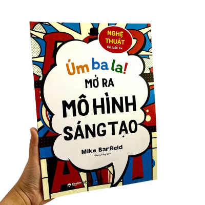 Úm Ba La! Mở Ra Mô Hình Sáng Tạo - Nghệ Thuật