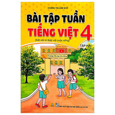 Bài Tập Tuần Tiếng Việt 4 - Tập 2 (Kết Nối)