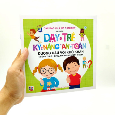 Dạy Trẻ Kỹ Năng An Toàn - Đương Đầu Với Khó Khăn