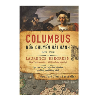 Combo Sách : HIMALAYA – Hành Trình Chạm Đến Trán Trời + Columbus: Bốn Chuyến Hải Hành (1492-1504)