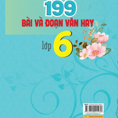 Sách - 199 Bài Và Đoạn Văn Hay Lớp 6 - Biên Soạn Theo Chương Trình GDPT Mới - ndbooks
