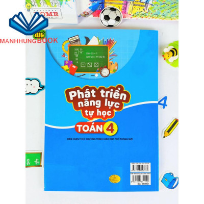 Sách - Phát Triển Năng Lực Tự Học Toán 4 - Biên soạn theo chương trình GDPT mới.