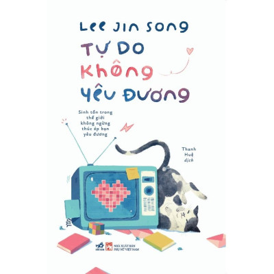 Combo 2 Cuốn Sách Hay Dành Tặng Cho Các Cô Gái: Ôm Lấy Bản Thân Tuyệt Vời + Tự Do Không Yêu Đương
