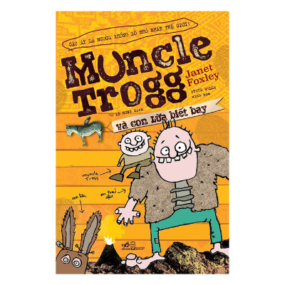 Combo 2 cuốn sách: Mẹ xấu + Muncle Trogg và con lừa biết bay