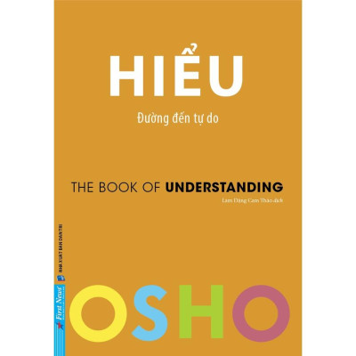 Sách - Combo OSHO Cảm Xúc + OSHO Trưởng Thành + OSHO Hiểu - First News