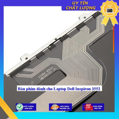 Bàn phím dùng cho Laptop Dell Inspiron 3552 - Hàng Nhập Khẩu New Seal