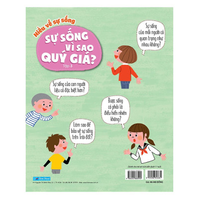 Sách - Hiểu Về Sự Sống - Sự Sống Vì Sao Quý Giá - Tập 3