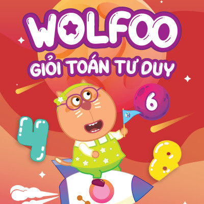 Sách - Wolfoo Giỏi Toán Tư Duy - Tập 6