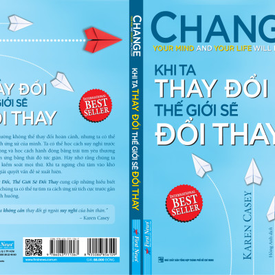 Khi Ta Thay Đổi Thế Giới Sẽ Đổi Thay (Tái Bản 2019)
