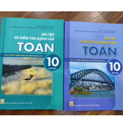 Sách - Combo Bài tập và kiểm tra và đánh giá toán 10 - tập 1 + 2 ( Theo chương trình giáo dục phổ thông 2018 )