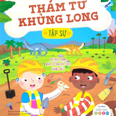 Tủ Sách Giáo Dục Stem:Thám Tử Khủng Long Tập Sự