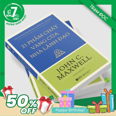 Trạm Đọc Official | 21 Phẩm Chất Vàng Của Nhà Lãnh Đạo