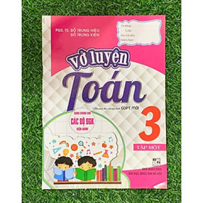SÁCH - vở luyện toán lớp 3 - tập 1 (dùng chung cho các bộ sgk hiện hành) (HA-MK)