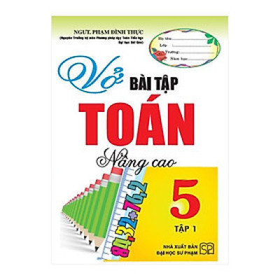 Sách - Vở Bài Tập Toán Nâng Cao 5 ( Tập 1 )