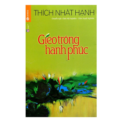 Sách - Gieo Trồng Hạnh Phúc - Thái Hà Books