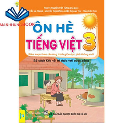 Sách - Ôn Hè Tiếng Việt 3 - Biên soạn theo chương trình GDPT mới (Kết Nối).