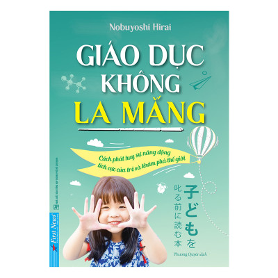 Combo 2 cuốn sách: Giáo Dục Không La Mắng + Vô Cùng Tàn Nhẫn Vô Cùng Yêu Thương Tập 2