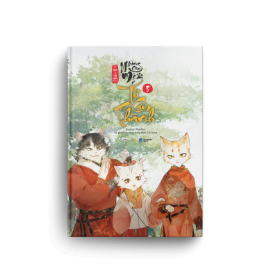 Truyện màu: Những Con Mèo Ở Tử Cấm Thành (Tập 3)