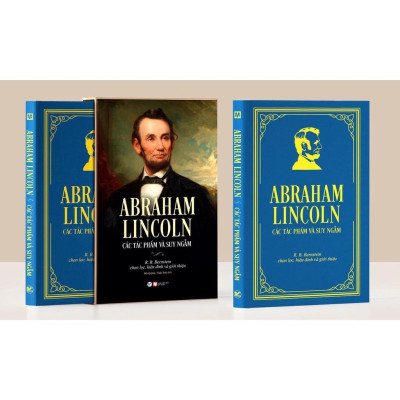 Sách - Deluxe Books - Abraham Lincoln - Các Tác Phẩm Và Suy Ngẫm - Tân Việt Books