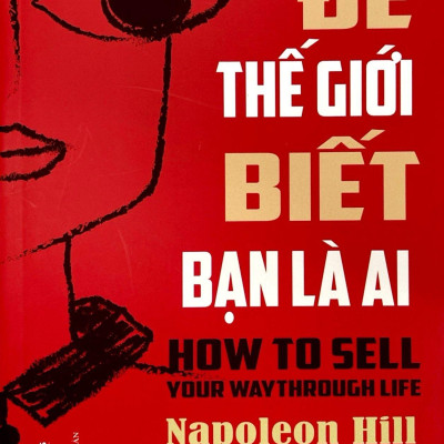 Để Thế Giới Biết Bạn Là Ai