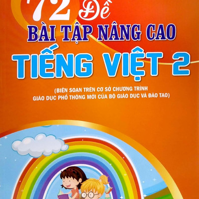 72 Đề Bài Tập Nâng Cao Tiếng Việt Lớp 2