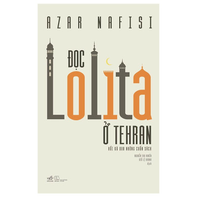Combo 2 cuốn sách: Đọc Lolita ở Tehran +  Dưới bóng những cô gái đương hoa