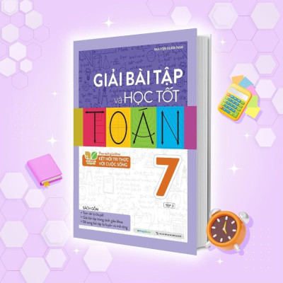 Sách - Giải Bài Tập Và Học Tốt Toán Lớp 7 - Combo 2 Tập - Theo Sách Giáo Khoa Kết Nối Tri Thức Với Cuộc Sống - Megabook