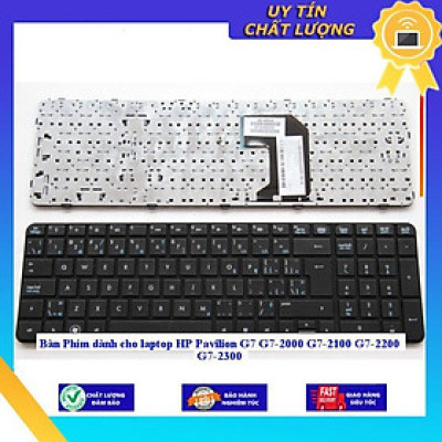 Bàn Phím dùng cho laptop HP Pavilion G7 G7-2000 G7-2100 G7-2200 G7-2300 - KHÔNG KHUNG - Hàng Nhập Khẩu New Seal