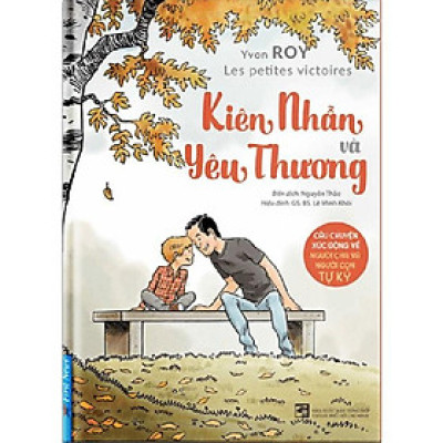 Sách - Kiên nhẫn và yêu thương - FirstNews