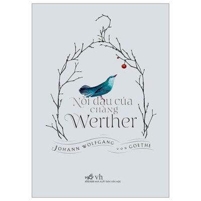 Nỗi Đau Của Chàng Werther - Bìa Cứng