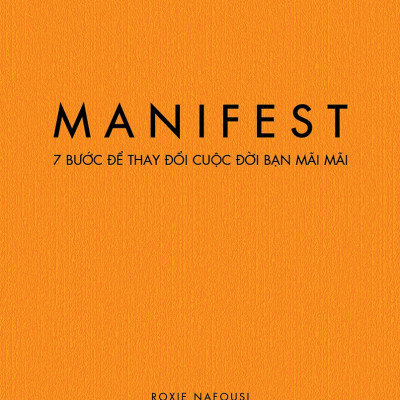 Combo Sức Mạnh Của EQ + Manifest - 7 Bước Để Thay Đổi Cuộc Đời Bạn Mãi Mãi (Bộ 2 Cuốn) - AZ