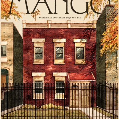 NGÔI NHÀ TRÊN PHỐ MANGO - Sandra Cisneros (bìa mềm)