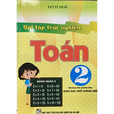 Sách - Bài tập trắc nghiệm Toán 2 (biên soạn theo chương trình giáo dục phổ thông mới)