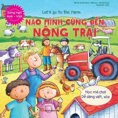 Sách- Song Ngữ Anh  Việt, Nào Mình Cùng Đến Nông Trại (Tái bản 2021)- 2HBooks
