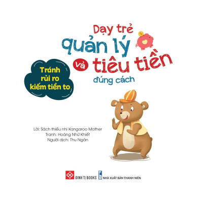 Sách Dạy Trẻ Quản Lý Và Tiêu Tiền Đúng Cách - Tránh Rủi Ro Kiếm Tiền To