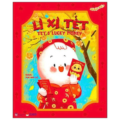 Sách - Ehon Song Ngữ - Số Đặc Biệt - Lì Xì Tết - Tet