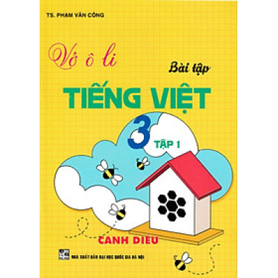 Vở Ô Li Bài Tập Tiếng Việt 3 (Bám Sát SGK Cánh Diều) (HA)